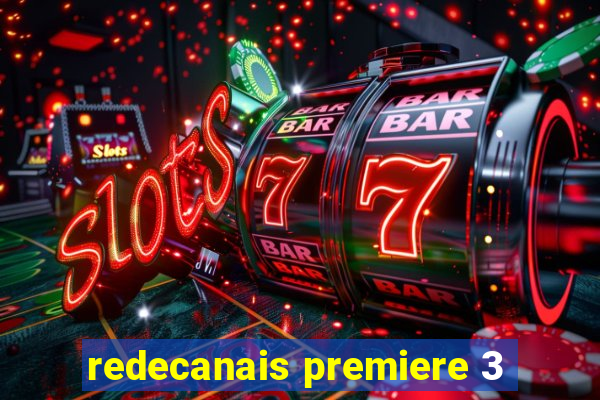 redecanais premiere 3